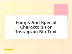 Enhance Your Instagram Bio with Emojis and Special Characters